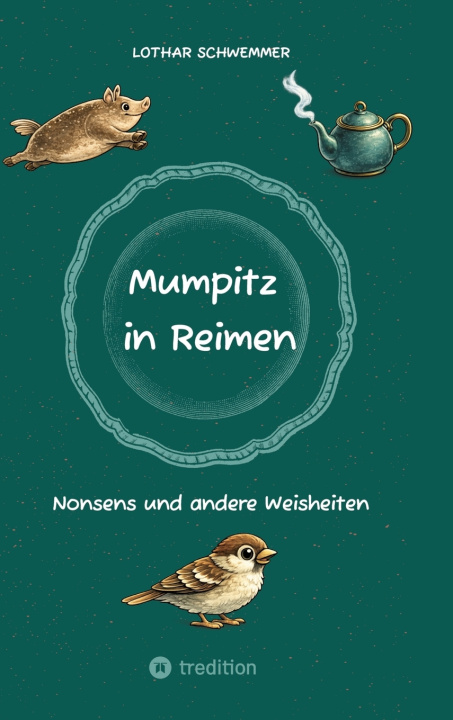 Kniha Mumpitz in Reimen Lothar Schwemmer