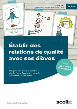 Kniha Établir des relations de qualité avec ses élèves Detlev Vogel