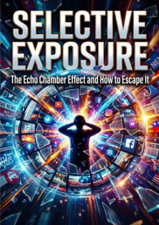 Kniha Selective Exposure Charles Martinez