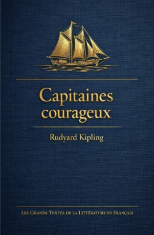 Kniha Capitaines courageux Rudyard Kipling