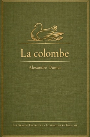 Kniha La colombe Alexander Dumas