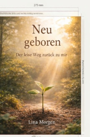Kniha Neu geboren Lina Morgen