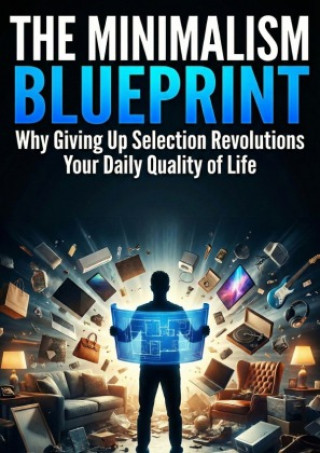 Kniha Minimalism Blueprint Dieter Johnson