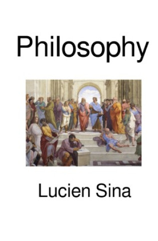 Könyv Philosophy Lucien Sina