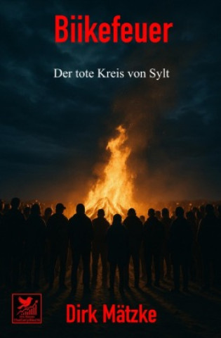 Kniha Biikefeuer Dirk Mätzke
