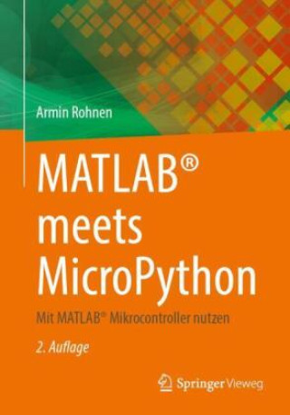 Könyv MATLAB® meets MicroPython Armin Rohnen