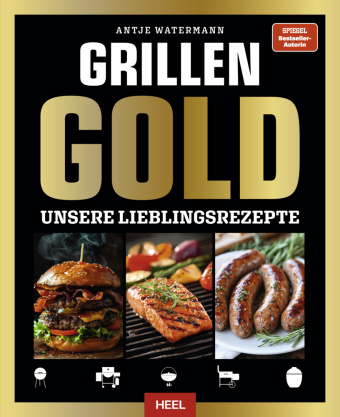 Kniha Grillen GOLD Antje Watermann