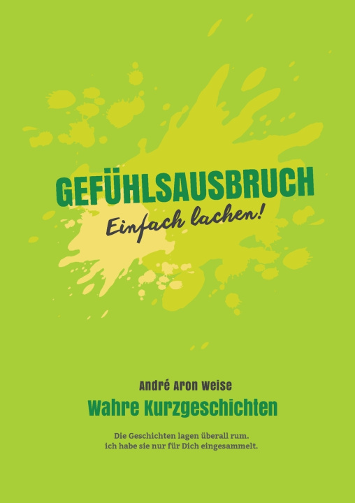 Kniha Gefühlsausbruch André Aron Weise