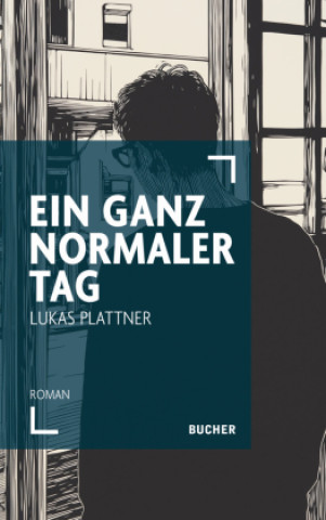 Kniha Ein gaanz normaler Tag Lukas Plattner