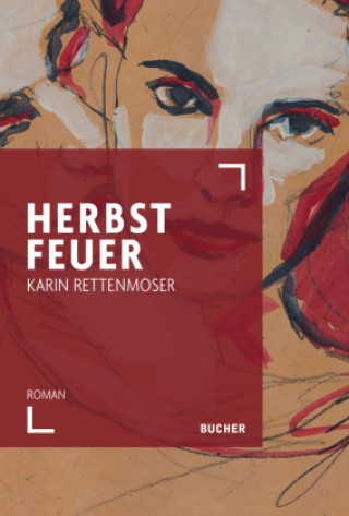 Kniha Herbstfeuer Karin Rettenmoser
