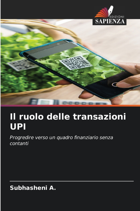 Kniha Il ruolo delle transazioni UPI Subhasheni A.