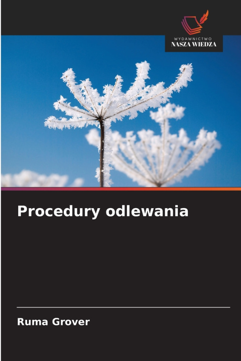Kniha Procedury odlewania Ruma Grover