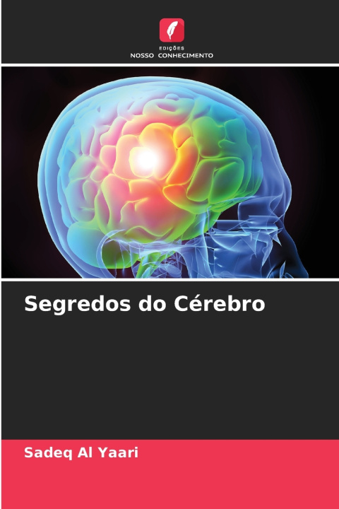 Kniha Segredos do Cérebro Sadeq Al Yaari