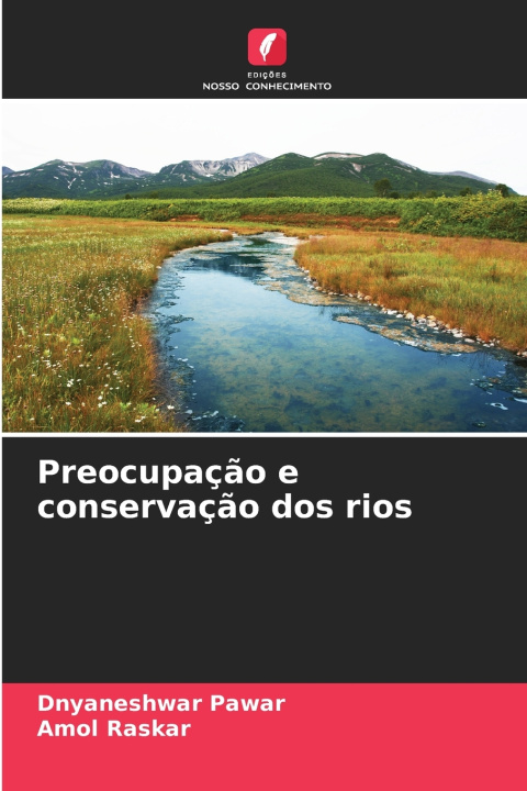 Kniha Preocupação e conservação dos rios Dnyaneshwar Pawar