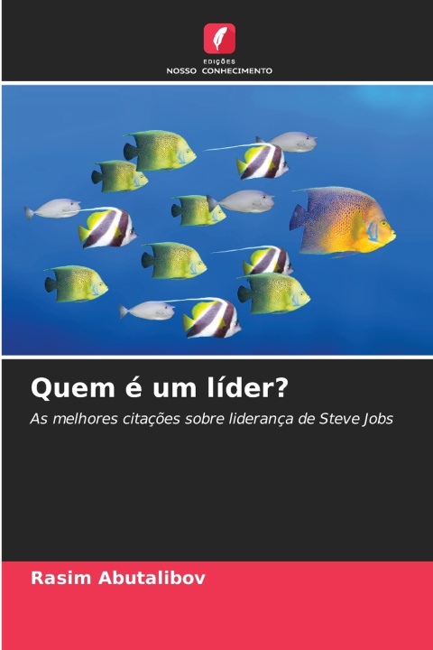 Kniha Quem é um líder? Rasim Abutalibov
