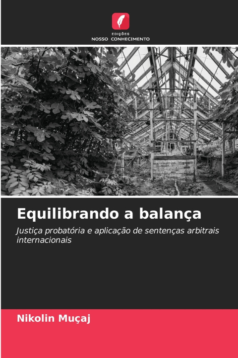 Kniha Equilibrando a balança Nikolin Muçaj