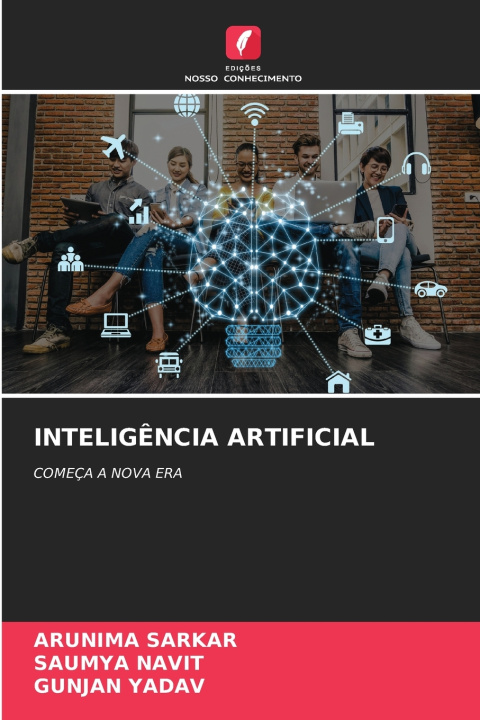 Kniha INTELIGÊNCIA ARTIFICIAL ARUNIMA SARKAR