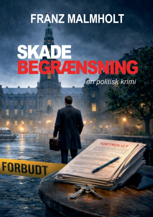 Kniha Skadebegrænsning Franz Malmholt