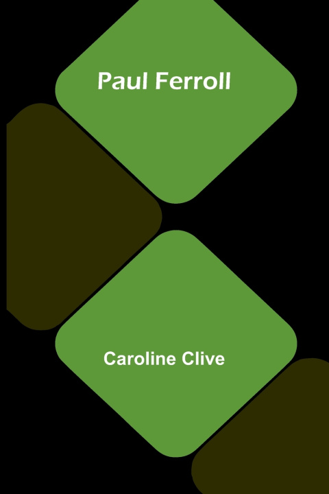 Boek Paul Ferroll Caroline Clive