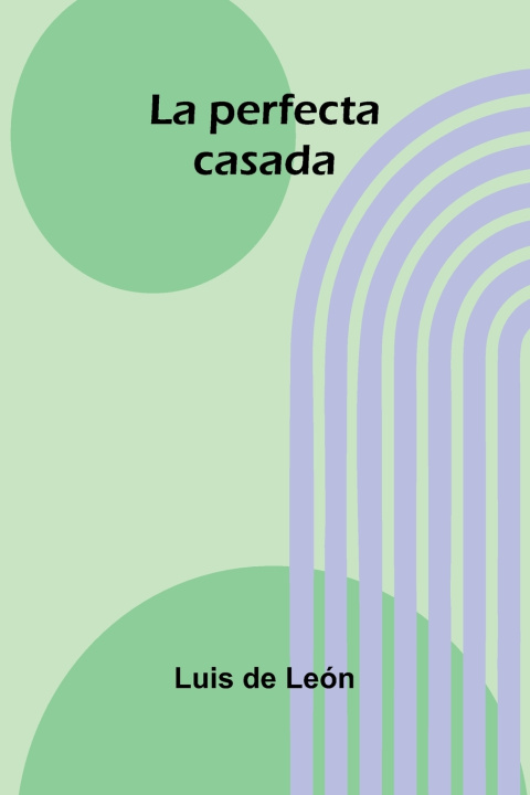 Book La perfecta casada Luis de León