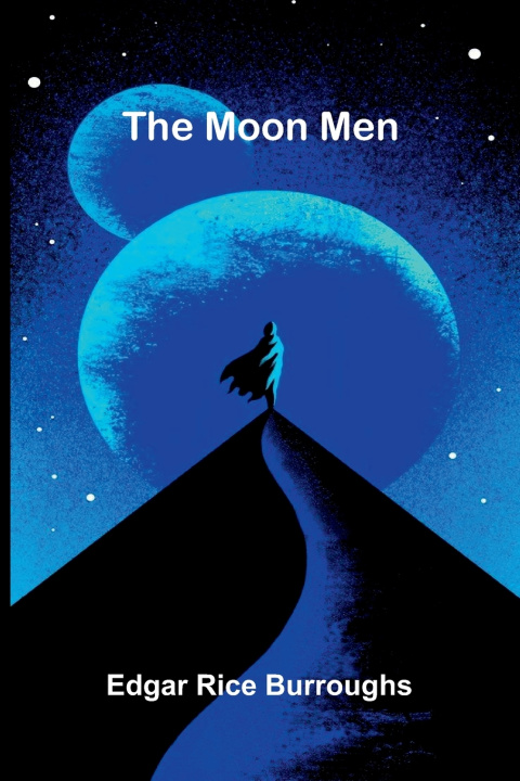 Kniha The Moon Men Edgar Rice Burroughs