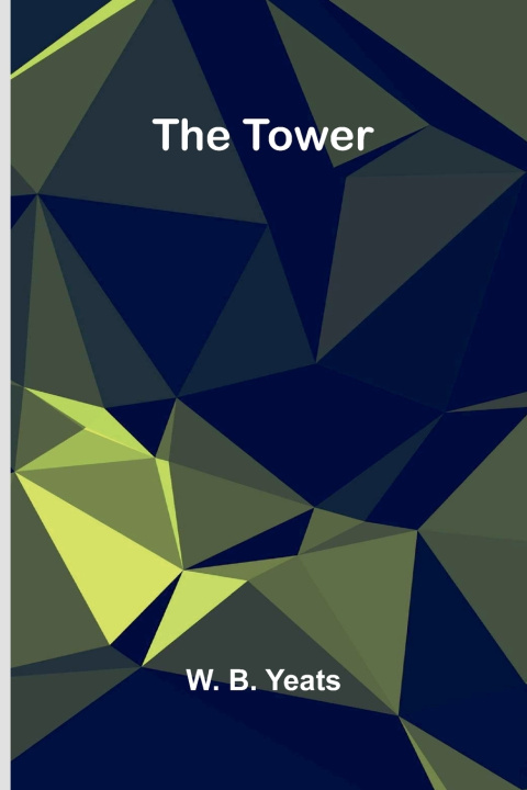 Kniha The tower W. B. Yeats