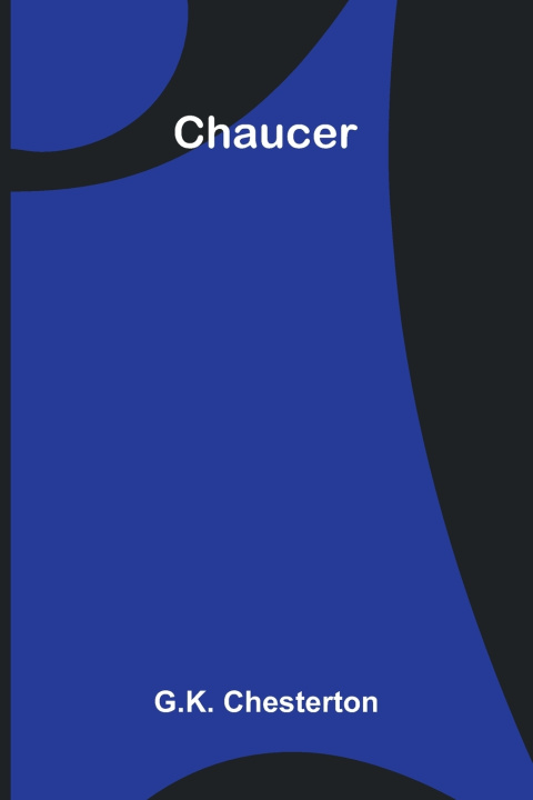 Kniha Chaucer G.K. Chesterton