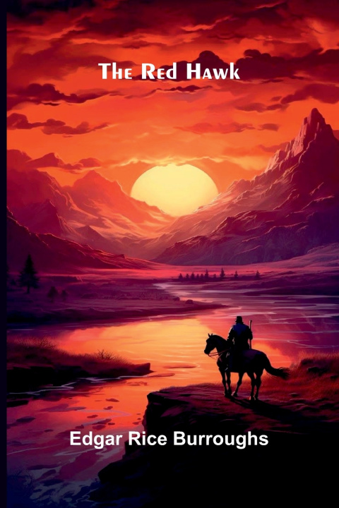 Kniha The Red Hawk Edgar Rice Burroughs