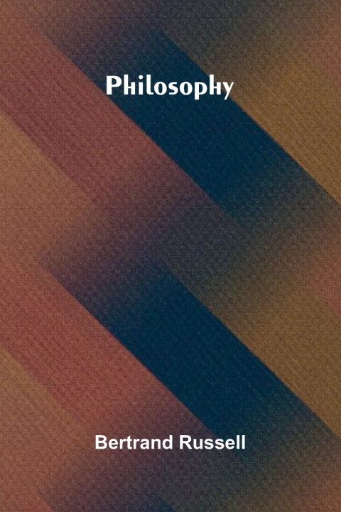Kniha Philosophy Bertrand Russell