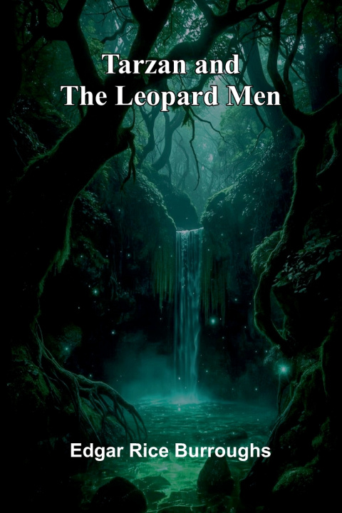 Kniha Tarzan and the Leopard Men Edgar Rice Burroughs