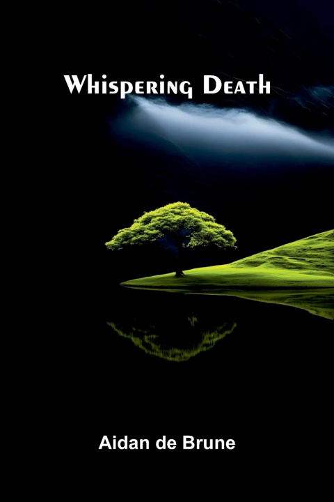 Kniha Whispering Death Aidan de Brune