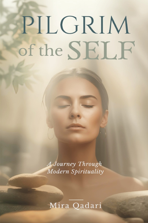 Kniha Pilgrim of the Self Mira Qadari
