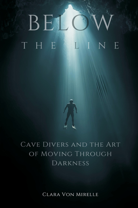 Kniha Below the Line Clara Von Mirelle