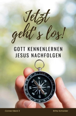 Kniha Jetzt geht's los! Britta Schneider