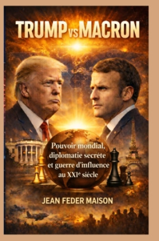 Könyv TRUMP vs MACRON Jean Feder Maison