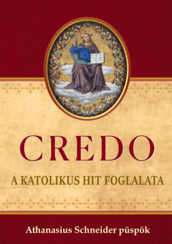 Libro CREDO - A katolikus hit foglalata Athanasius Schneider püspök