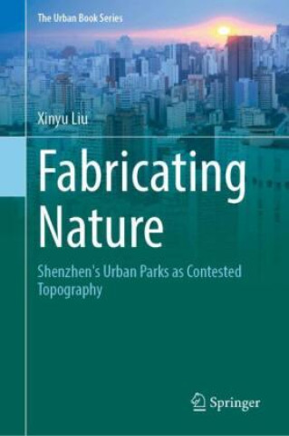 Book Fabricating Nature Xinyu Liu