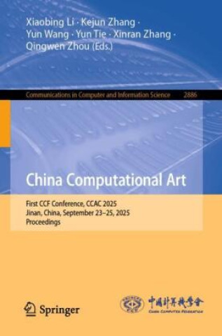 Kniha China Computational Art Xiaobing Li