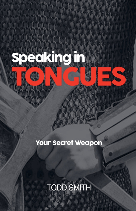 Kniha Speaking in Tongues Todd Smith