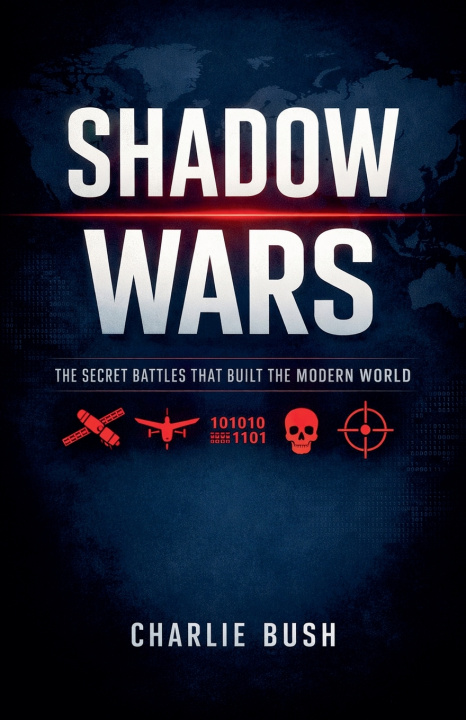 Kniha Shadow Wars CHARLIE BUSH