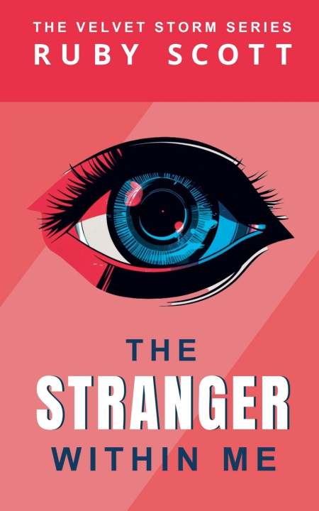 Kniha The Stranger Within Me Ruby Scott