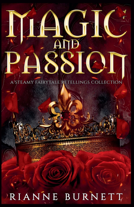Kniha Magic and Passion Rianne Burnett