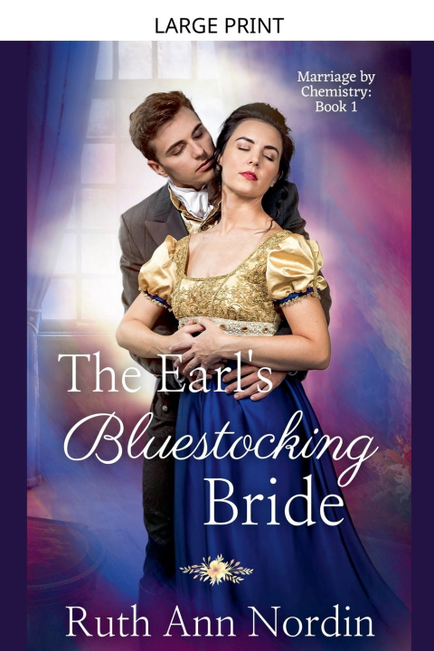 Kniha The Earl's Bluestocking Bride Ruth Ann Nordin