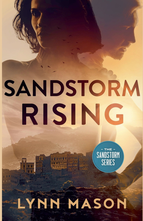 Kniha Sandstorm Rising Lynn Mason