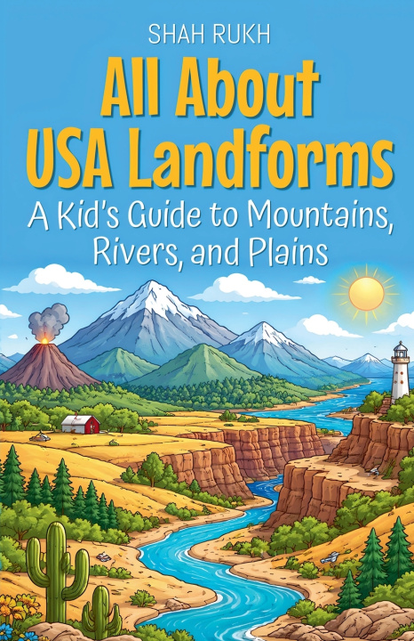 Kniha All About USA Landforms Shah Rukh