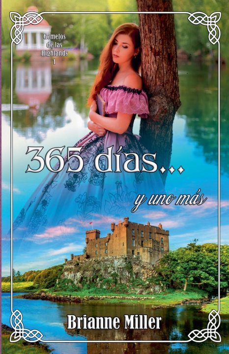 Libro 365 días... y uno más Brianne Miller