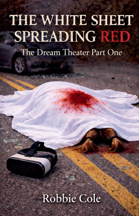 Kniha The White Sheet Spreading Red Robbie Cole