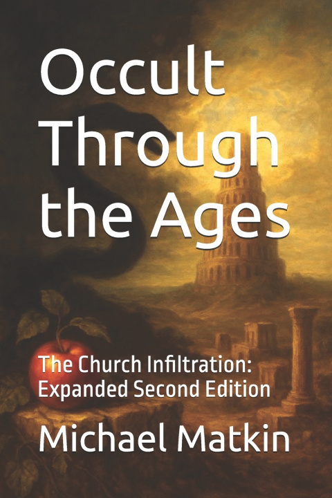 Kniha Occult Through the Ages Michael William Matkin