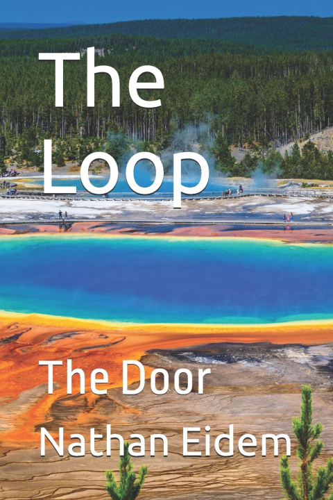 Könyv The Loop Nathan Eidem