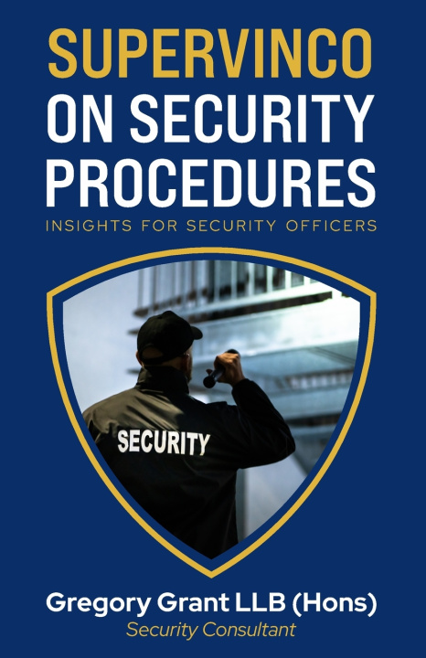 Knjiga Supervinco on Security Procedures Gregory Grant